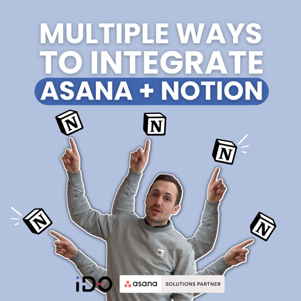 integrating Asana and Notion