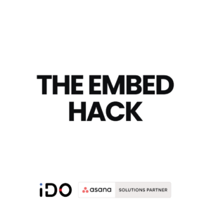 Asana Automation The Embed Hack