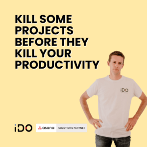 Kill some projects before they kill yourproductivity