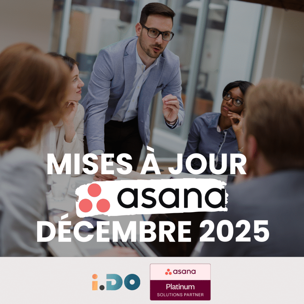 Mises à jour Asana décembre 2025