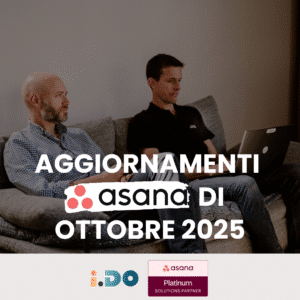 Aggiornamenti Asana di ottobre 2025